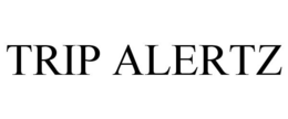TRIP ALERTZ trademark