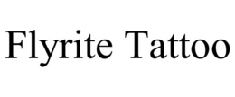 FLYRITE TATTOO trademark