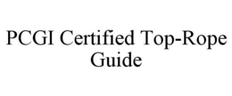 PCGI CERTIFIED TOP-ROPE GUIDE trademark
