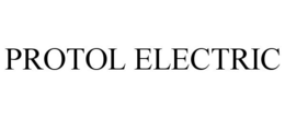 PROTOL ELECTRIC trademark