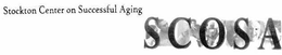 STOCKTON CENTER ON SUCCESSFUL AGING SCOSA trademark