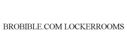 BROBIBLE.COM LOCKERROOMS trademark