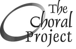 THE CHORAL PROJECT trademark