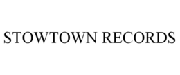 STOWTOWN RECORDS trademark