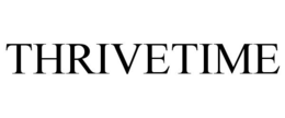 THRIVETIME trademark