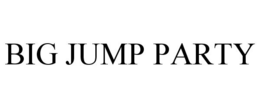 BIG JUMP PARTY trademark