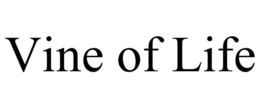 VINE OF LIFE trademark
