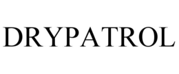 DRYPATROL trademark