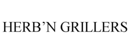 HERB'N GRILLERS trademark