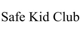 SAFE KID CLUB trademark