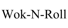 WOK-N-ROLL trademark