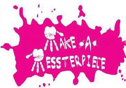 MAKE A MESSTERPIECE trademark