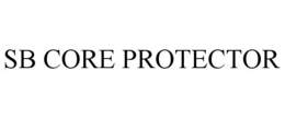 SB CORE PROTECTOR trademark