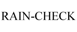 RAIN-CHECK trademark
