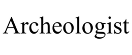 ARCHEOLOGIST trademark