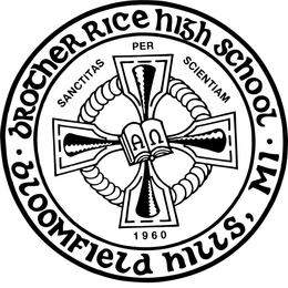 BROTHER RICE HIGH SCHOOL BLOOMFIELD HILLS, MI SANCTITAS PER SCIENTIAM 1960 trademark