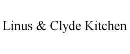 LINUS & CLYDE KITCHEN trademark