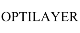 OPTILAYER trademark