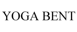 YOGA BENT trademark