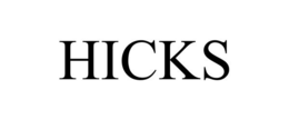 HICKS trademark