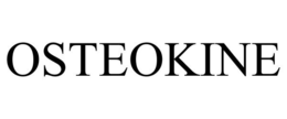 OSTEOKINE trademark