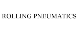 ROLLING PNEUMATICS trademark