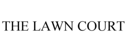THE LAWN COURT trademark
