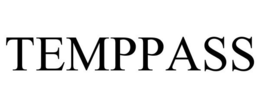 TEMPPASS trademark