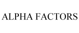 ALPHA FACTORS trademark