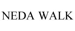 NEDA WALK trademark