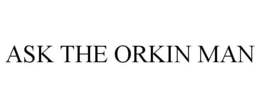 ASK THE ORKIN MAN trademark