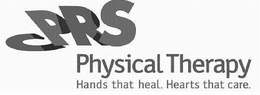 CPRS PHYSICAL THERAPY HANDS THAT HEAL. HEARTS THAT CARE. trademark