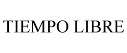 TIEMPO LIBRE trademark
