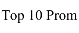 TOP 10 PROM trademark