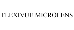 FLEXIVUE MICROLENS trademark