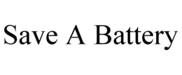 SAVE A BATTERY trademark
