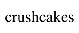 CRUSHCAKES trademark