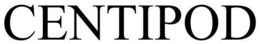 CENTIPOD trademark