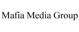 MAFIA MEDIA GROUP trademark