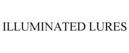 ILLUMINATED LURES trademark
