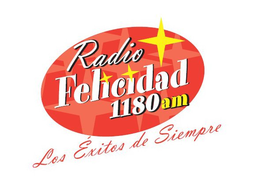RADIO FELICIDAD 1180 AM LOS EXITOS DE SIEMPRE trademark