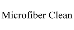 MICROFIBER CLEAN trademark