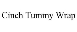 CINCH TUMMY WRAP trademark