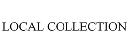 LOCAL COLLECTION trademark
