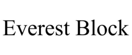 EVEREST BLOCK trademark