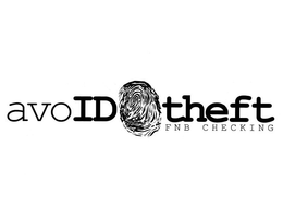 AVOID THEFT FNB CHECKING trademark