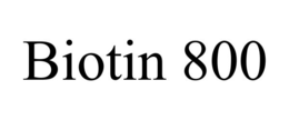 BIOTIN 800 trademark
