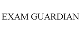 EXAM GUARDIAN trademark