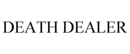 DEATH DEALER trademark