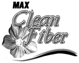 MAX CLEAN FIBER trademark